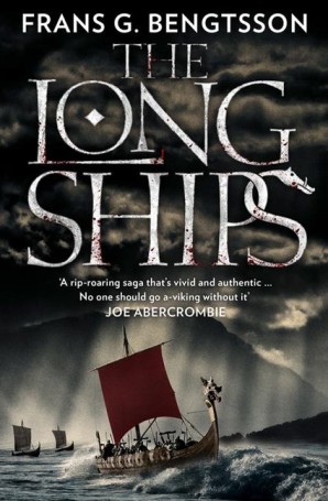 Frans Gunnar Bengtsson: The Long Ships (EBook, 2016, Harper)