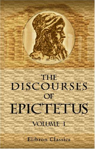 Epictetus: The Discourses of Epictetus (Paperback, 2001, Adamant Media Corporation)