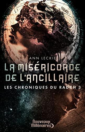 Ann Leckie, Patrick Marcel: La miséricorde de l'ancillaire (Paperback, French language, 2016, J'ai Lu)