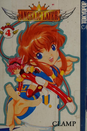 CLAMP: Angelic layer, Vol. 4 (2004, Tokyopop)
