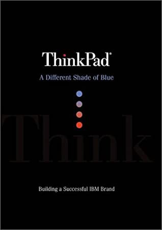 Deborah A. Dell, J. Gerry Purdy: ThinkPad (1999)