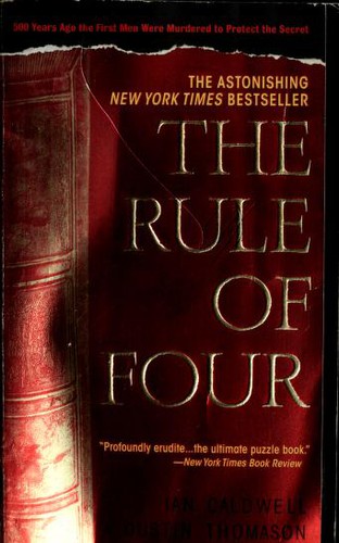 Ian Caldwell: The rule of four (2005, Dell)