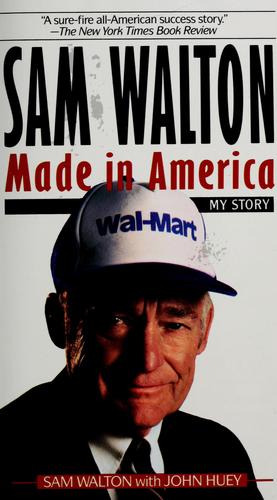 Sam Walton: Sam Walton, made in America (Paperback, 1993, Bantam Books)