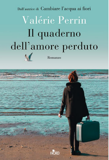Valérie Perrin: Il quaderno dell'amore perduto (Italiano language, Editrice Nord)