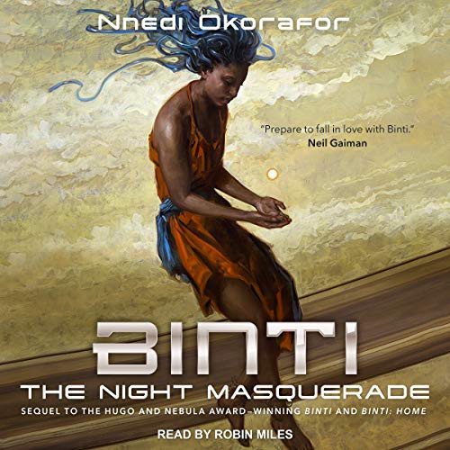 Nnedi Okorafor: Binti (AudiobookFormat, 2021, Tantor and Blackstone Publishing)