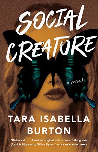 Tara Isabella Burton: Social Creature (Paperback, Anchor)