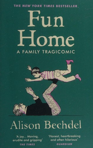 Alison Bechdel: Fun Home (2022, Vintage)