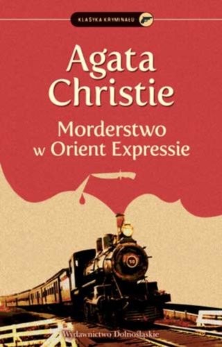 Agatha Christie: Morderstwo w Orient Expressie (Paperback, Dolnoslaskie)