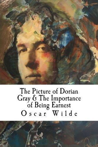 Tonny, Oscar Wilde: The Picture of Dorian Gray and the Importance of Being Earnest (2018)