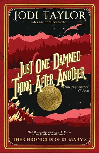 Jodi Taylor: Just One Damned Thing after Another (EBook, 2019, Headline)