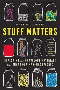 Mark Miodownik: Stuff matters (2014)