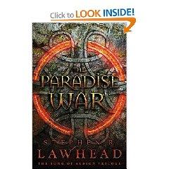 Stephen R. Lawhead: The paradise war (Hardcover, 2010, Thomas Nelson)