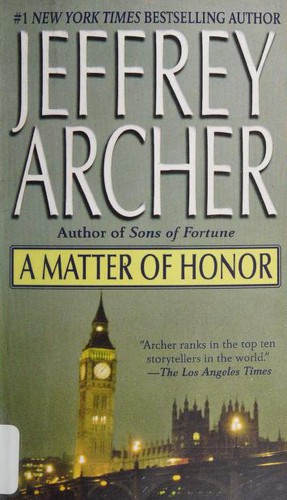 Jeffrey Archer: A Matter of Honor (Paperback, 2005, St. Martin's Paperbacks)