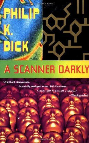 Philip K. Dick: A Scanner Darkly (1991, Vintage Books)