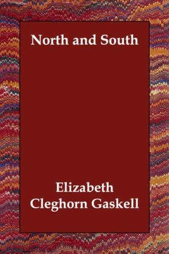 Elizabeth Cleghorn Gaskell: North and South (Paperback, Echo Library)