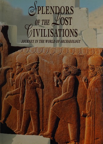 Fabio Bourbon: Lost civilizations (Hardcover, 2001, White Star)