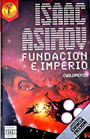 Isaac Asimov: Fundación e imperio (1988, Plaza & Janes)