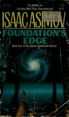 Isaac Asimov: Foundation's Edge (1983, Ballantine)