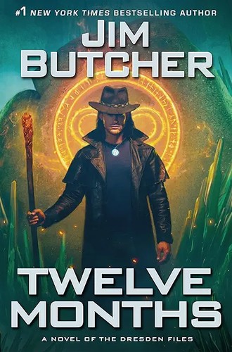 Jim Butcher: Twelve Months (Ace Books)