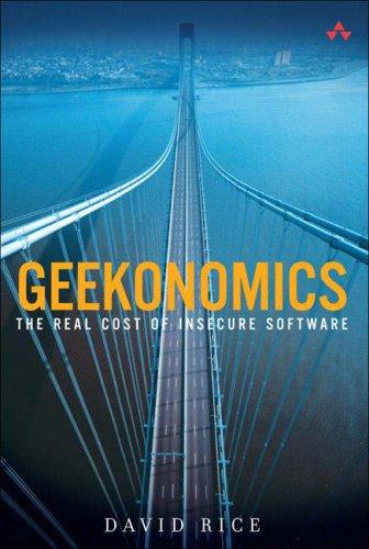 David Rice, David Rice: Geekonomics (Hardcover, 2007, Addison-Wesley Professional)
