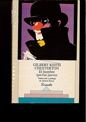 Gilbert Keith Chesterton: Hombre Que Fue Jueves, El - 14 - (Paperback, Spanish language, 1995, Losada)