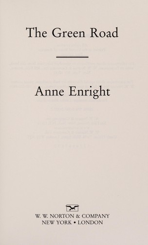 Anne Enright: The Green Road (2015, W. W. Norton & Company)