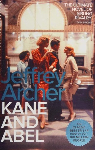 Jeffrey Archer: Kane and Abel (Paperback, 2017, Pan Books)
