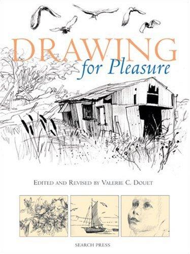 Valerie C. Douet: Drawing for Pleasure (Paperback, 2006, Search Press)