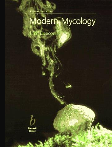 J. W. Deacon: Modern mycology (1997, Blackwell Science)