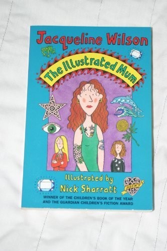 Jacqueline Wilson: The illustrated mum (2000, Corgi Yearling)