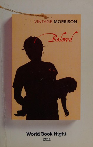 Toni Morrison: Beloved (2011, Vintage Books)