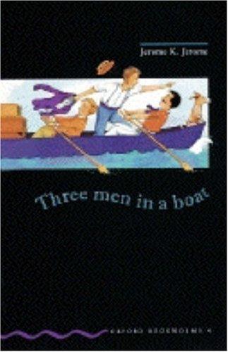Jerome K. Jerome: Three Men in a Boat (Paperback, 1997, Oxford University Press)