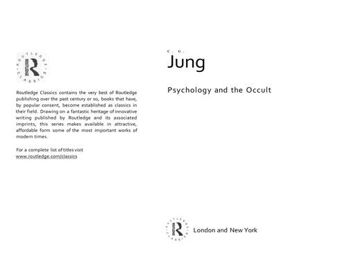 Carl Gustav Jung: Psychology and the occult (2008, Routledge)